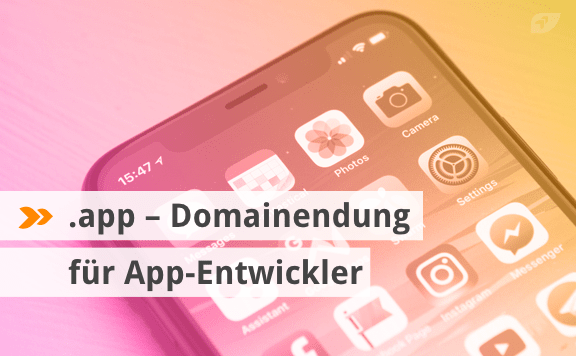 .app – Domainendung für App-Entwickler