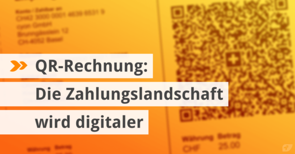 QR-Rechnung: Die Schweizer Zahlungslandschaft wird digitaler.